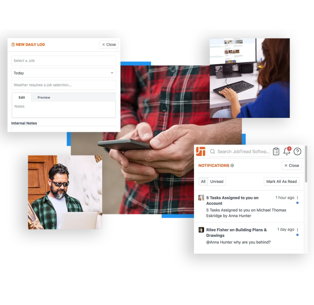 JobTread interface collage with daily log screen, notifications panel and team members using phone, desktop and laptop for ISM Construction project management.